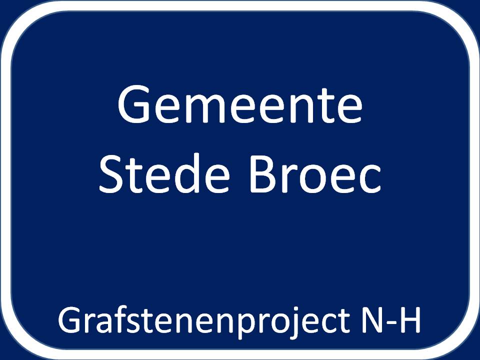 Grensbord van de gemeente Stede Broec